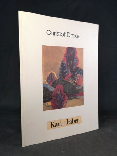 Christof drexel esposizione - drexel.,