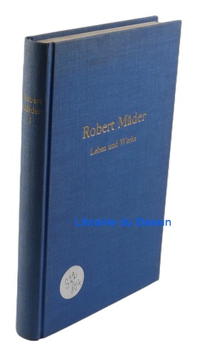 Robert mäder leben und werke - robert,