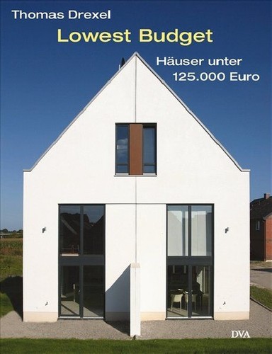 Lowest budget häuser unter - lowest,